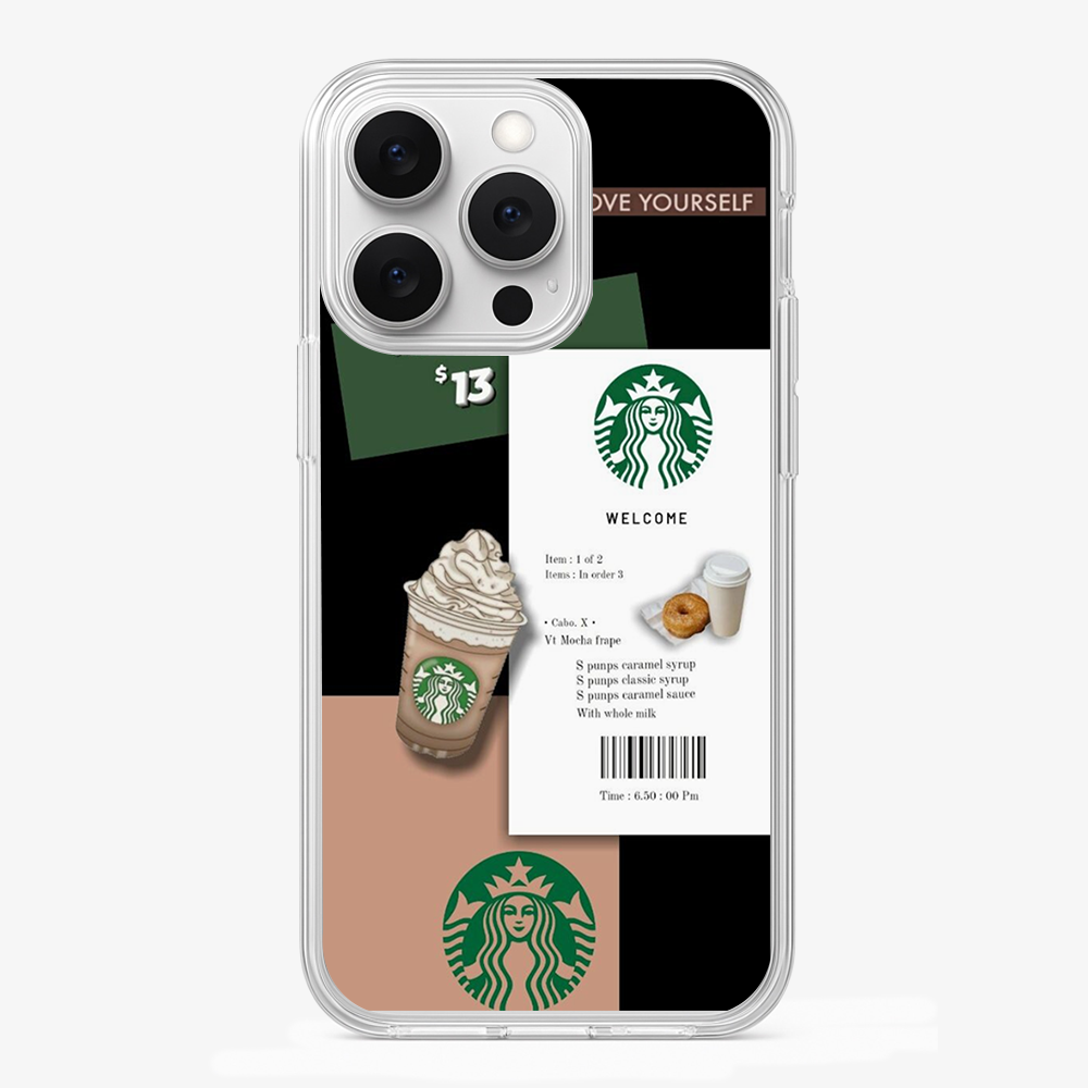 Starbucks Love Yourself Phone Case