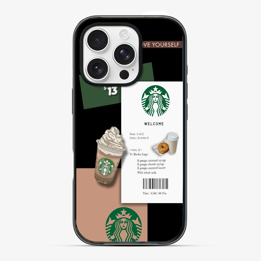 Starbucks Love Yourself Phone Case
