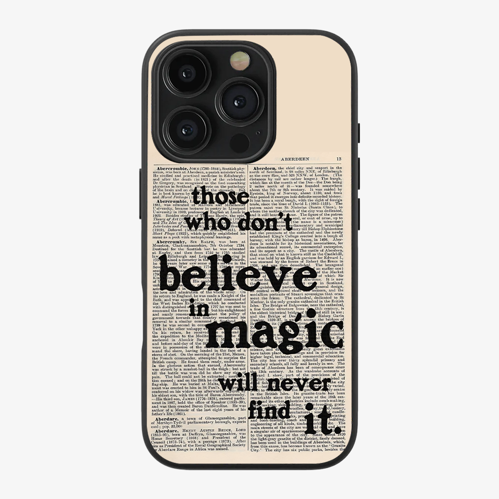 Believe in Magic Phone Case