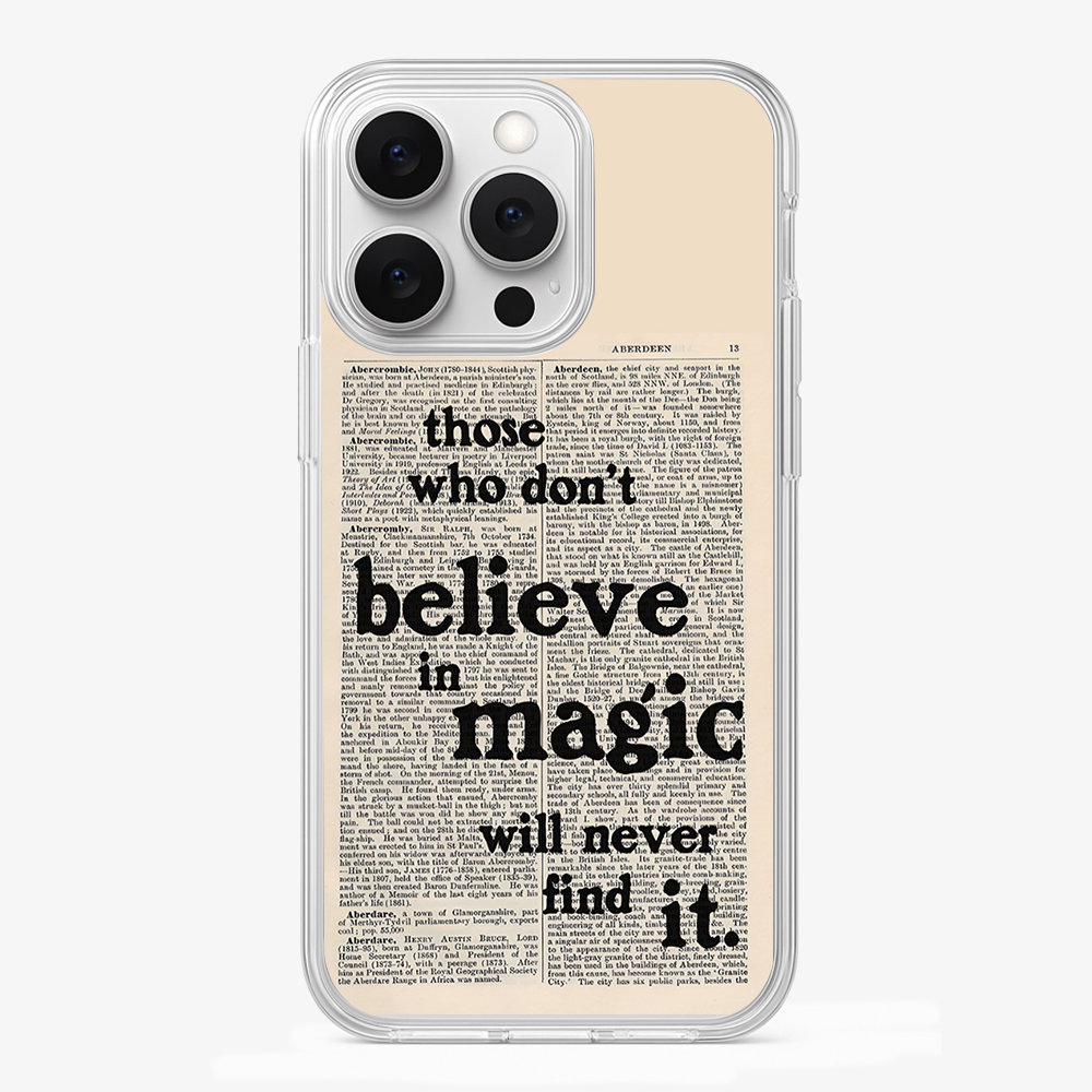 Believe in Magic Phone Case